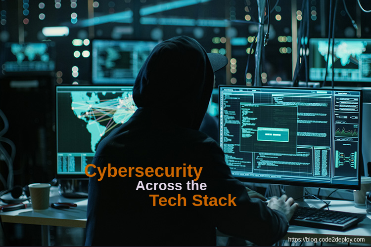 Cybersecurity-Across-the-Tech-Stack